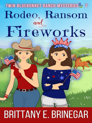 cover image of Rodeo, Ransom, and Fireworks